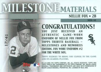 2002 Topps Tribute - Milestone Materials Season #MIM-NF Nellie Fox Back