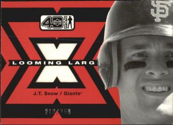2002 Upper Deck 40-Man - Looming Large #L-JS J.T. Snow  Front