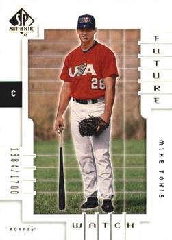 2000 SP Authentic #152 Mike Tonis Front