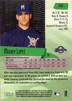 2000 Stadium Club Chrome #215 Mickey Lopez Back