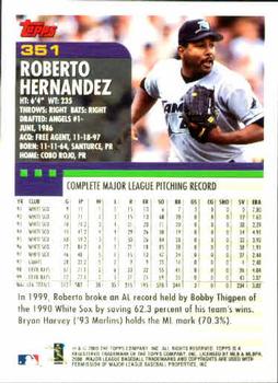2000 Topps #351 Roberto Hernandez Back