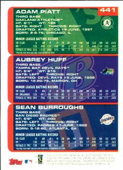 2000 Topps #441 Adam Piatt / Aubrey Huff / Sean Burroughs Back