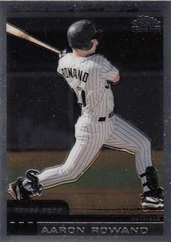 2000 Topps Chrome Traded & Rookies #T61 Aaron Rowand Front