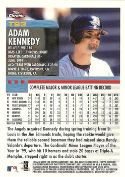 2000 Topps Chrome Traded & Rookies #T93 Adam Kennedy Back
