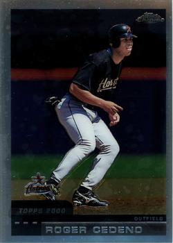 2000 Topps Chrome Traded & Rookies #T101 Roger Cedeno Front
