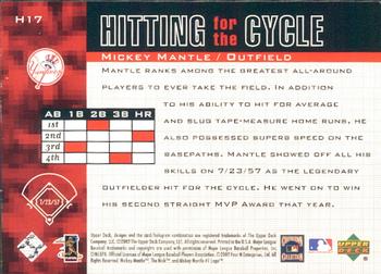 2002 Upper Deck Piece of History - Hitting for the Cycle #H17 Mickey Mantle  Back
