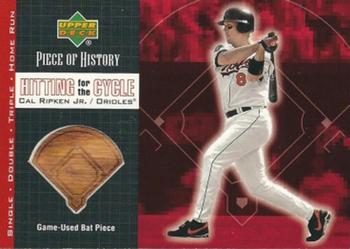 2002 Upper Deck Piece of History - Hitting for the Cycle Bats #HC-CR Cal Ripken Jr. Front