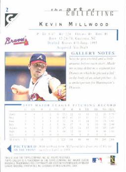 2000 Topps Gallery #2 Kevin Millwood Back