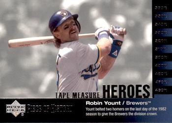 2002 Upper Deck Piece of History - Tape Measure Heroes #TM24 Robin Yount  Front
