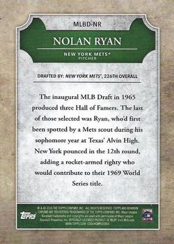 2016 Bowman Draft - Chrome MLB Draft History #MLBD-NR Nolan Ryan Back