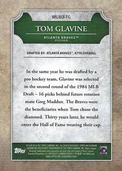 2016 Bowman Draft - Chrome MLB Draft History #MLBD-TG Tom Glavine Back
