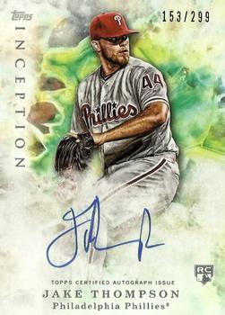 2017 Topps Inception #110 Jake Thompson Front