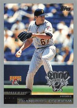 2000 Topps Opening Day #81 Francisco Cordova Front