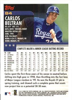 2000 Topps Opening Day #84 Carlos Beltran Back