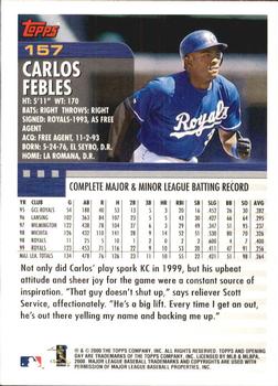 2000 Topps Opening Day #157 Carlos Febles Back