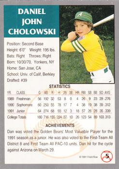 1991 Front Row Draft Picks #5 Dan Cholowsky Back