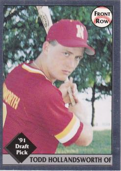 1991 Front Row Draft Picks - Silver #46 Todd Hollandsworth Front