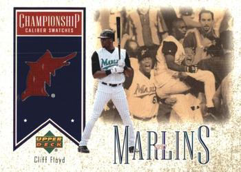 2002 Upper Deck - Championship Caliber Swatches #CC-CF Cliff Floyd  Front