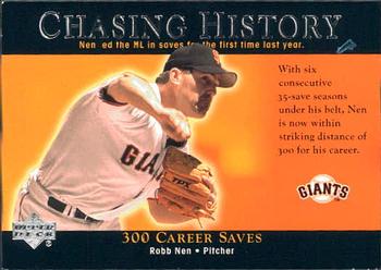 2002 Upper Deck - Chasing History #CH14 Robb Nen  Front