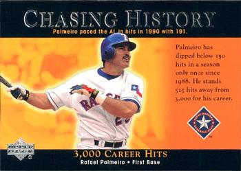 2002 Upper Deck - Chasing History #CH5 Rafael Palmeiro  Front