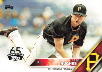 2016 Topps - 65th Anniversary #665 Jared Hughes Front