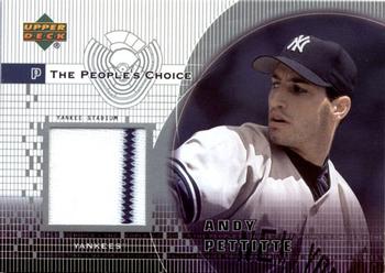 2002 Upper Deck - The People's Choice #PJ-AP Andy Pettitte  Front