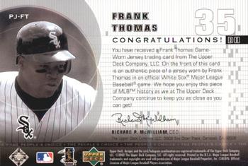 2002 Upper Deck - The People's Choice #PJ-FT Frank Thomas  Back