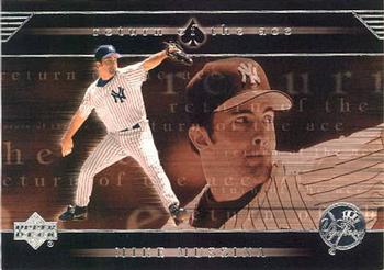 2002 Upper Deck - Return of the Ace #RA15 Mike Mussina  Front