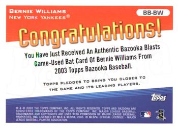 2003 Bazooka - Blasts Relics #BB-BW Bernie Williams  Back