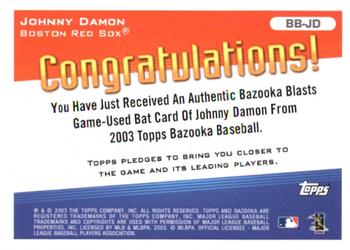 2003 Bazooka - Blasts Relics #BB-JD Johnny Damon Back