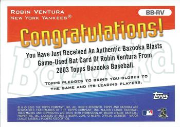 2003 Bazooka - Blasts Relics #BB-RV Robin Ventura Back