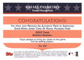 2003 Bazooka - Piece of Americana Relics #PA-RP Rafael Palmeiro  Back