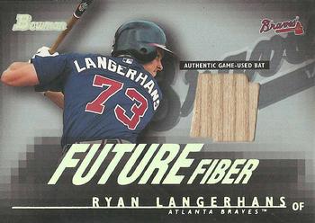 2003 Bowman - Future Fiber Bats #FF-RK Ryan Langerhans Front