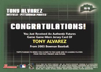 2003 Bowman - Futures Game Jerseys #FG-TA Tony Alvarez Back