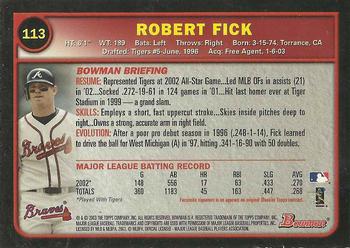 2003 Bowman - Gold #113 Robert Fick Back