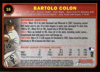2003 Bowman Chrome - Refractors #16 Bartolo Colon Back