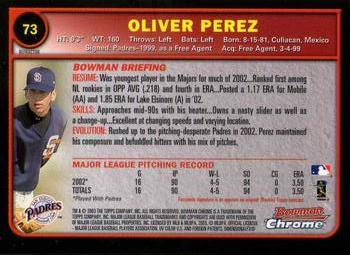 2003 Bowman Chrome - Refractors #73 Oliver Perez Back