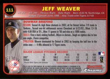 2003 Bowman Chrome - Refractors #111 Jeff Weaver Back