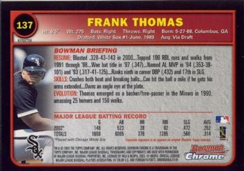 2003 Bowman Chrome - Refractors #137 Frank Thomas Back