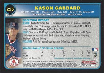 2003 Bowman Chrome - Refractors #215 Kason Gabbard Back