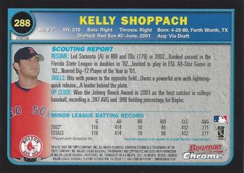 2003 Bowman Chrome - X-Fractors #288 Kelly Shoppach Back