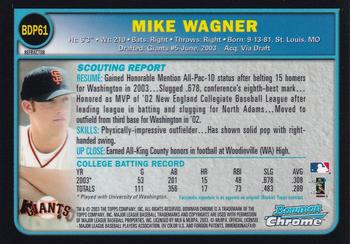 2003 Bowman Draft Picks & Prospects - Chrome Refractors #BDP61 Mike Wagner Back