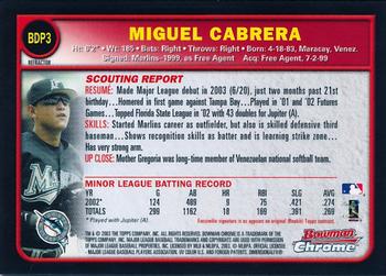 2003 Bowman Draft Picks & Prospects - Chrome Refractors #BDP3 Miguel Cabrera Back