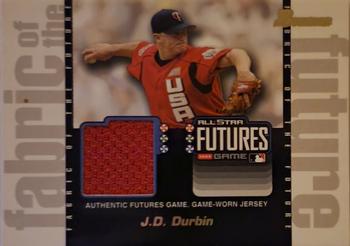 2003 Bowman Draft Picks & Prospects - Fabric of the Future Jersey Relics #FF-JD J.D. Durbin Front