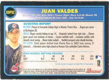 2003 Bowman Draft Picks & Prospects - Gold #BDP52 Juan Valdes Back