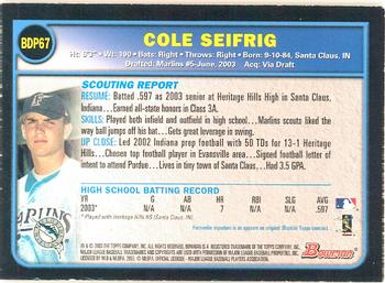 2003 Bowman Draft Picks & Prospects - Gold #BDP67 Cole Seifrig Back