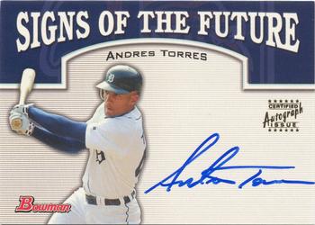 2003 Bowman Draft Picks & Prospects - Signs of the Future #SOF-AT Andres Torres Front