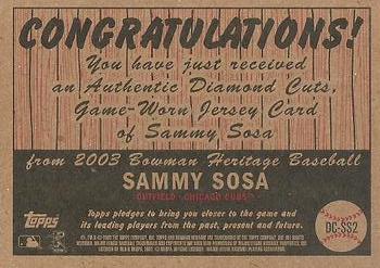 2003 Bowman Heritage - Diamond Cuts Relics #DC-SS2 Sammy Sosa Back