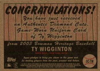 2003 Bowman Heritage - Diamond Cuts Relics #DC-TW Ty Wigginton Back
