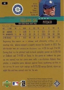 2000 Upper Deck Gold Reserve #43 John Halama Back